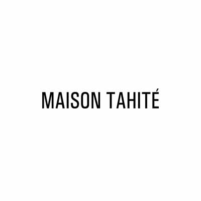 Maison Tahite